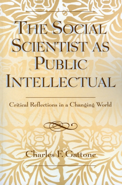 Book cover of: Social Scientist as Public Intellectual