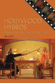 Book cover of: Hollywood Hybrids. By: Jaffe Ira