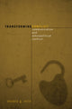 Book cover of: Transforming Conflict. By: Donald G. Ellis