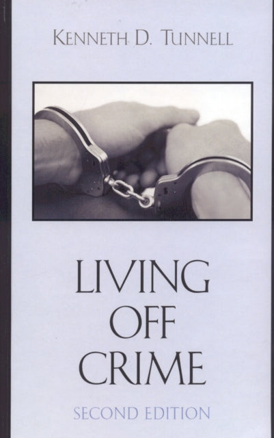 Book cover of: Living Off Crime