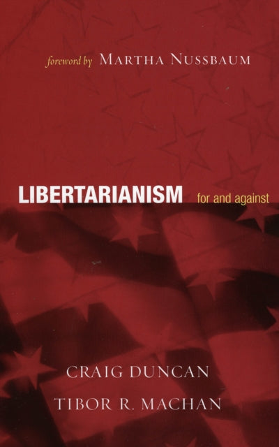 Book cover of: Libertarianism. By: Craig Duncan