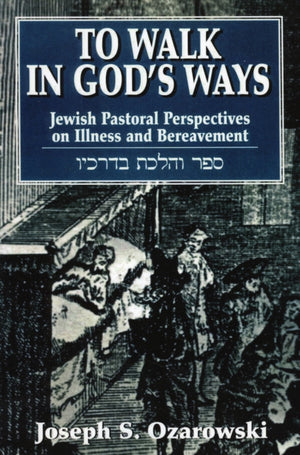 To Walk in God's Ways