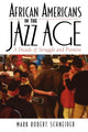 Book cover of: African Americans in the Jazz Age. By: Mark R. Schneider