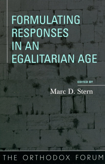 Book cover of: Formulating Responses in an Egalitarian Age