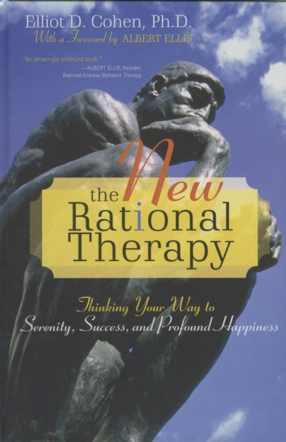 Book cover of: New Rational Therapy. By: Elliot D. Cohen