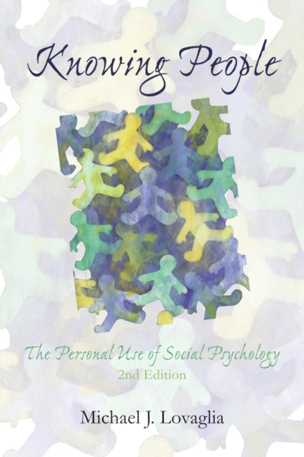Book cover of: Knowing People. By: Michael Lovaglia