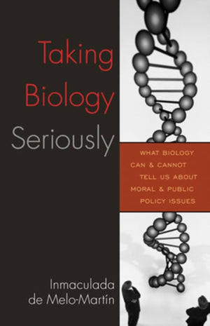 Taking Biology Seriously