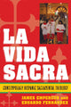 Book cover of: La Vida Sacra. By: James Empereur