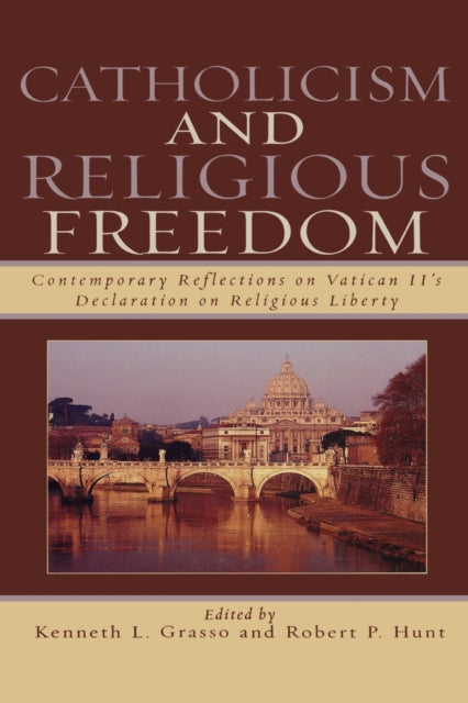 Book cover of: Catholicism and Religious Freedom