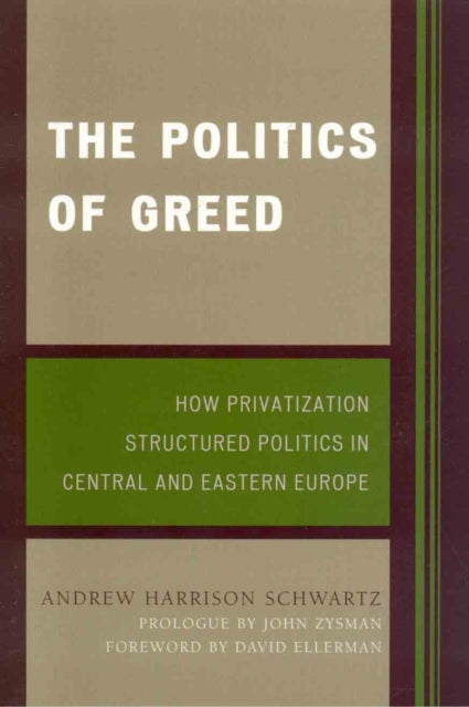Book cover of: Politics of Greed. By: David Ellerman