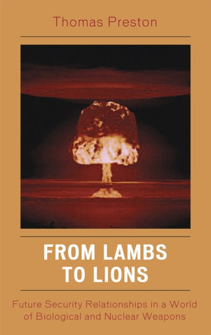 From Lambs to Lions