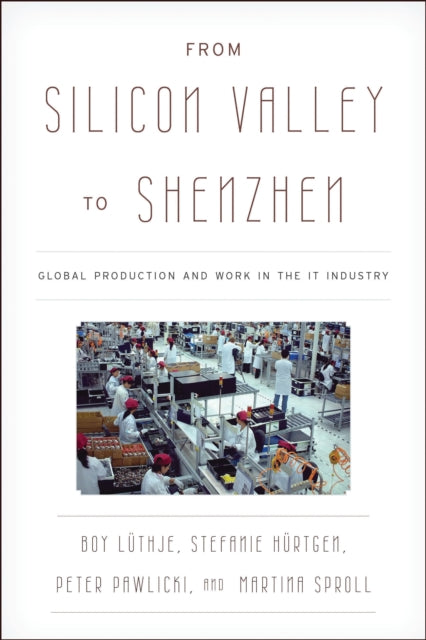 Book cover of: From Silicon Valley to Shenzhen