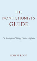 The Nonfictionist's Guide