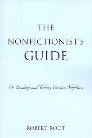 The Nonfictionist's Guide