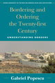 Book cover of: Bordering and Ordering the Twenty-first Century. By: Gabriel Popescu