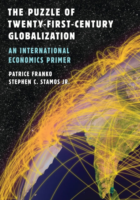 Book cover of: Puzzle of Twenty-First-Century Globalization. By: Patrice M. Franko