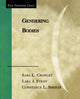 Book cover of: Gendering Bodies. By: Sara L. Crawley, Crawley Sara