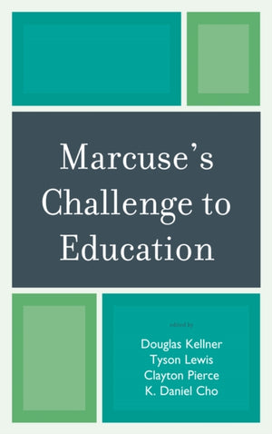 Marcuse's Challenge to Education