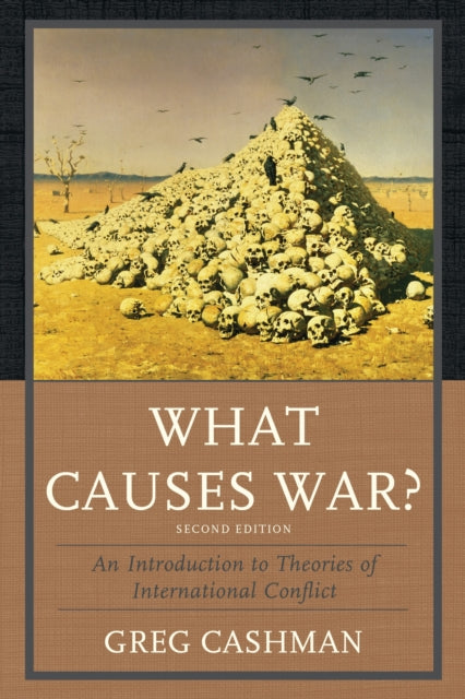 Book cover of: What Causes War?