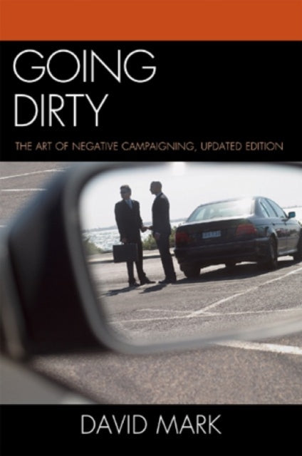 Book cover of: Going Dirty. By: Mark, David
