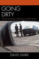 Book cover of: Going Dirty. By: Mark, David, Donald P. Kommers