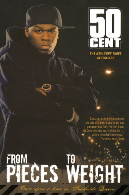 Book cover of: From Pieces to Weight. By: 50 Cent