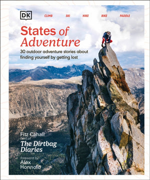 States of Adventure, Stories About Finding Yourself by Getting Lost