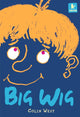 Book cover of: Big Wig. By: Colin West