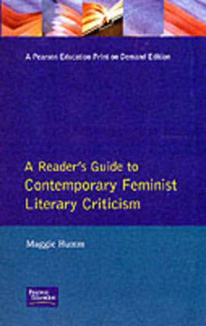 Book cover of: Readers Guide to Contemporary Feminist Literary Criticism