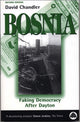 Book cover of: Bosnia. By: David Chandler
