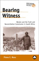 Book cover of: Bearing Witness. By: Fiona C. Ross
