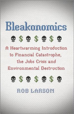 Bleakonomics