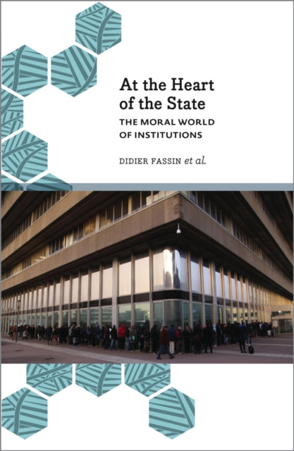 Book cover of: At the Heart of the State. By: Didier Fassin