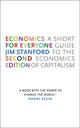 Book cover of: Economics for Everyone. By: Jim Stanford