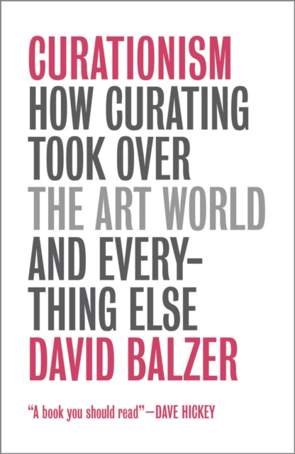 Book cover of: Curationism. By: David Balzer