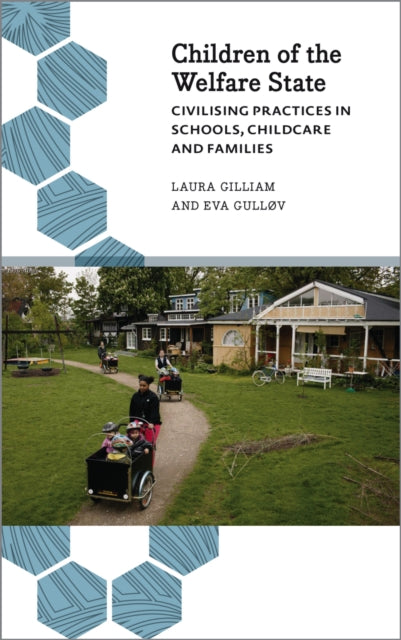 Book cover of: Children of the Welfare State. By: Laura Gilliam