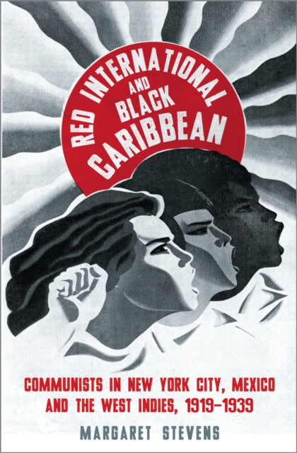 Book cover of: Red International and Black Caribbean. By: Margaret Stevens