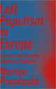 Book cover of: Left Populism in Europe. By: Marina Prentoulis