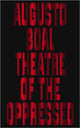 Book cover of: Theatre of the Oppressed. By: Augusto Boal