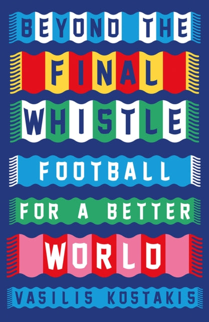 Book cover of: Beyond the Final Whistle