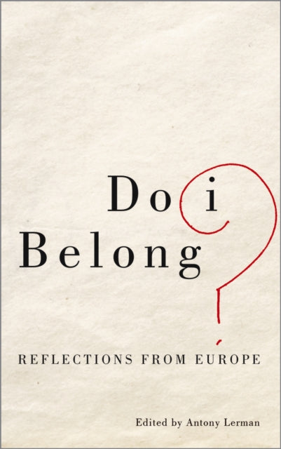Book cover of: Do I Belong?. By: Antony Lerman