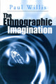 Book cover of: Ethnographic Imagination. By: Paul Willis