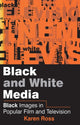 Book cover of: Black and White Media
