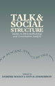 Book cover of: Talk and Social Structure