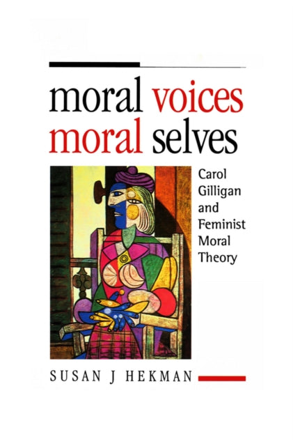 Book cover of: Moral Voices, Moral Selves