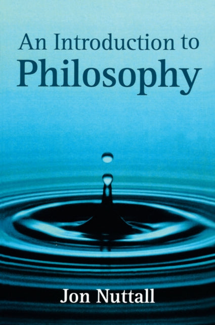 Book cover of: Introduction to Philosophy. By: Jon Nuttall