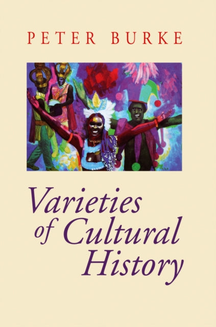 Book cover of: Varieties of Cultural History