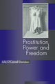 Book cover of: Prostitution, Power and Freedom