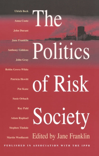 Book cover of: Politics of Risk Society