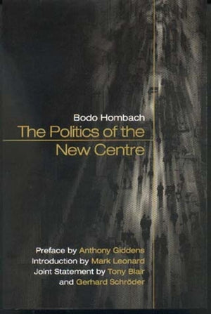 Politics of the New Centre